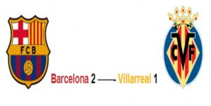 FC Barcelona 2 – Villarreal 1. Análisis del partido